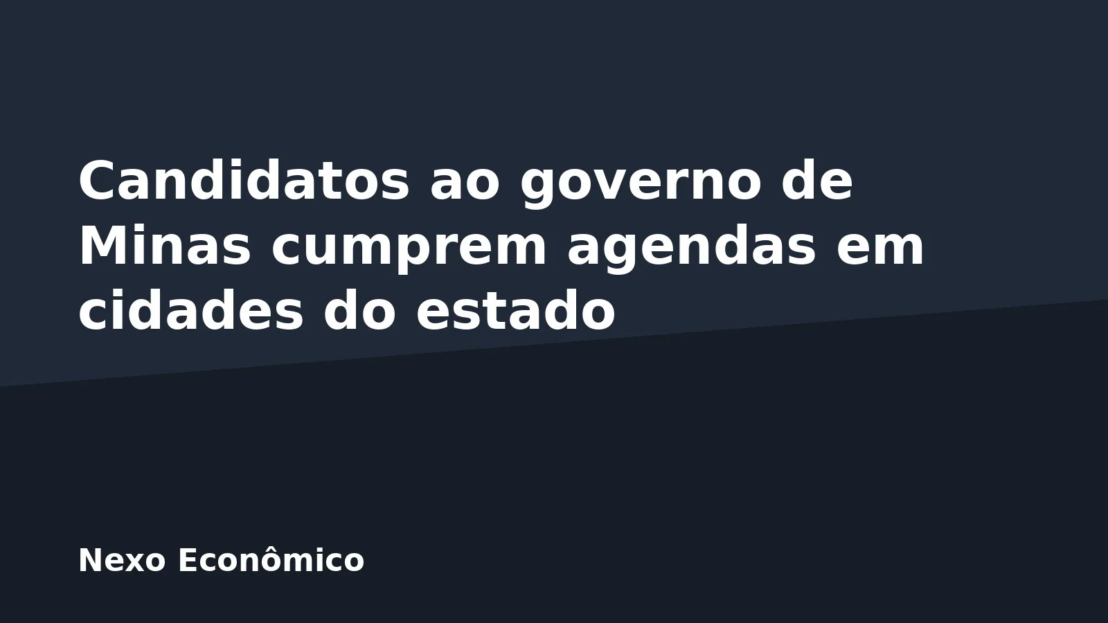 Candidatos ao governo de Minas cumprem agendas em cidades do estado