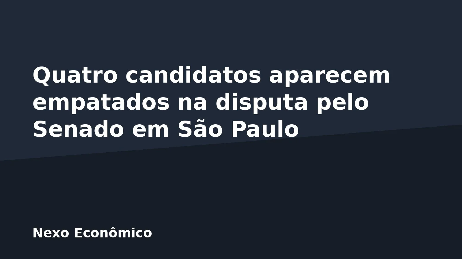 Quatro candidatos aparecem empatados na disputa pelo Senado em São Paulo