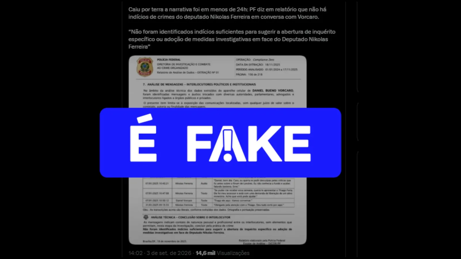 Imagem de suposto relatório da PF sobre Nikolas e Vorcaro foi criada com IA