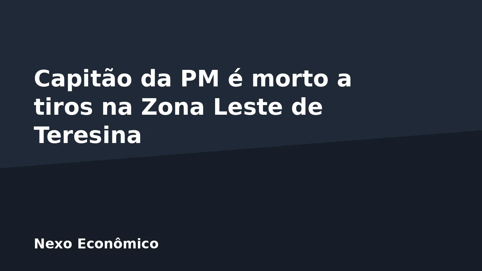 Capitão da PM é morto a tiros na Zona Leste de Teresina