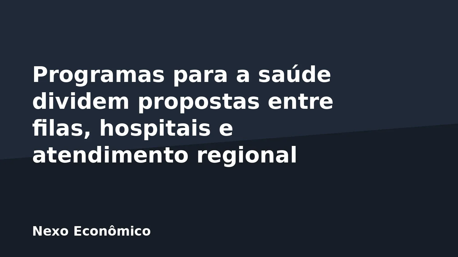 Programas para a saúde dividem propostas entre filas, hospitais e atendimento regional