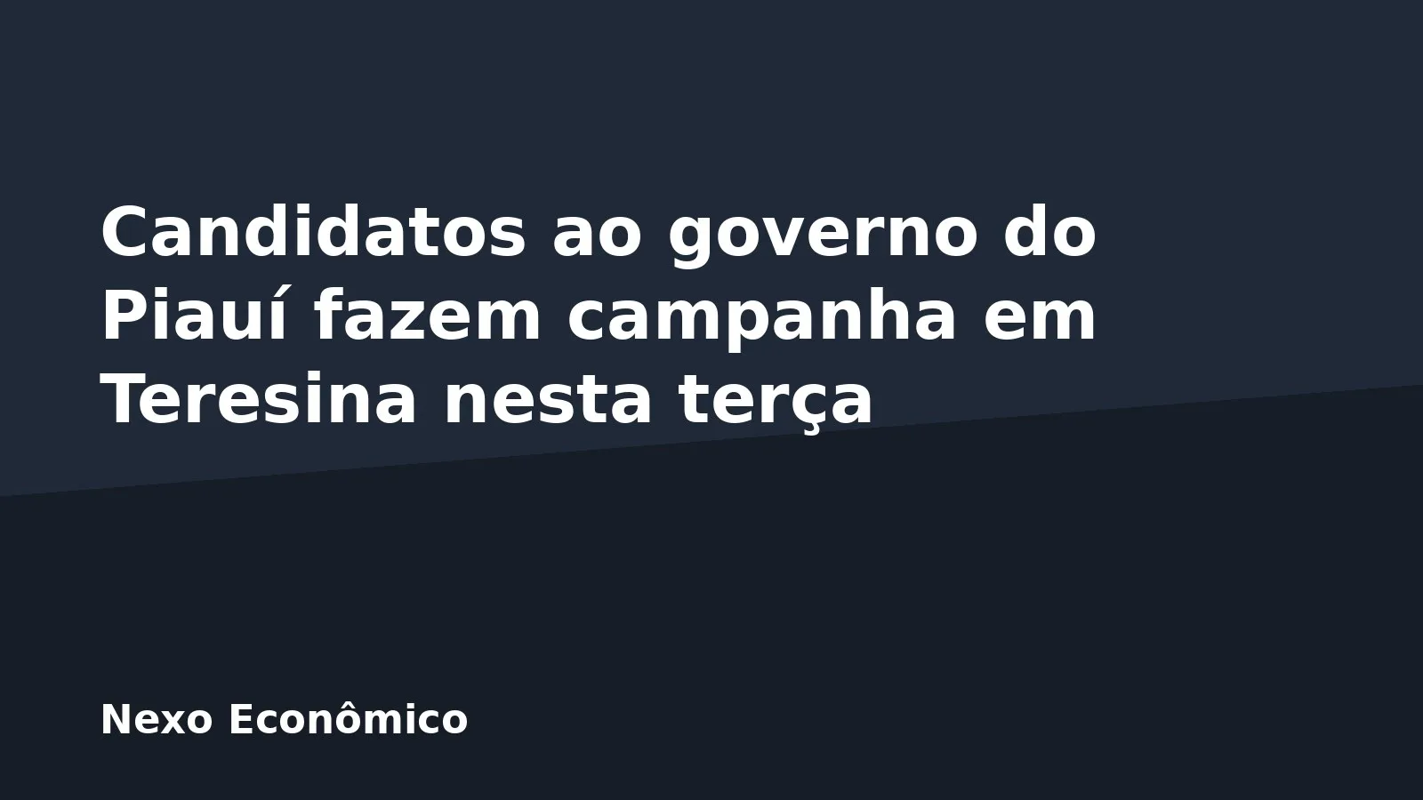 Candidatos ao governo do Piauí fazem campanha em Teresina nesta terça