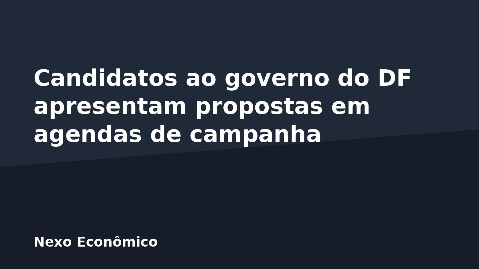 Candidatos ao governo do DF apresentam propostas em agendas de campanha