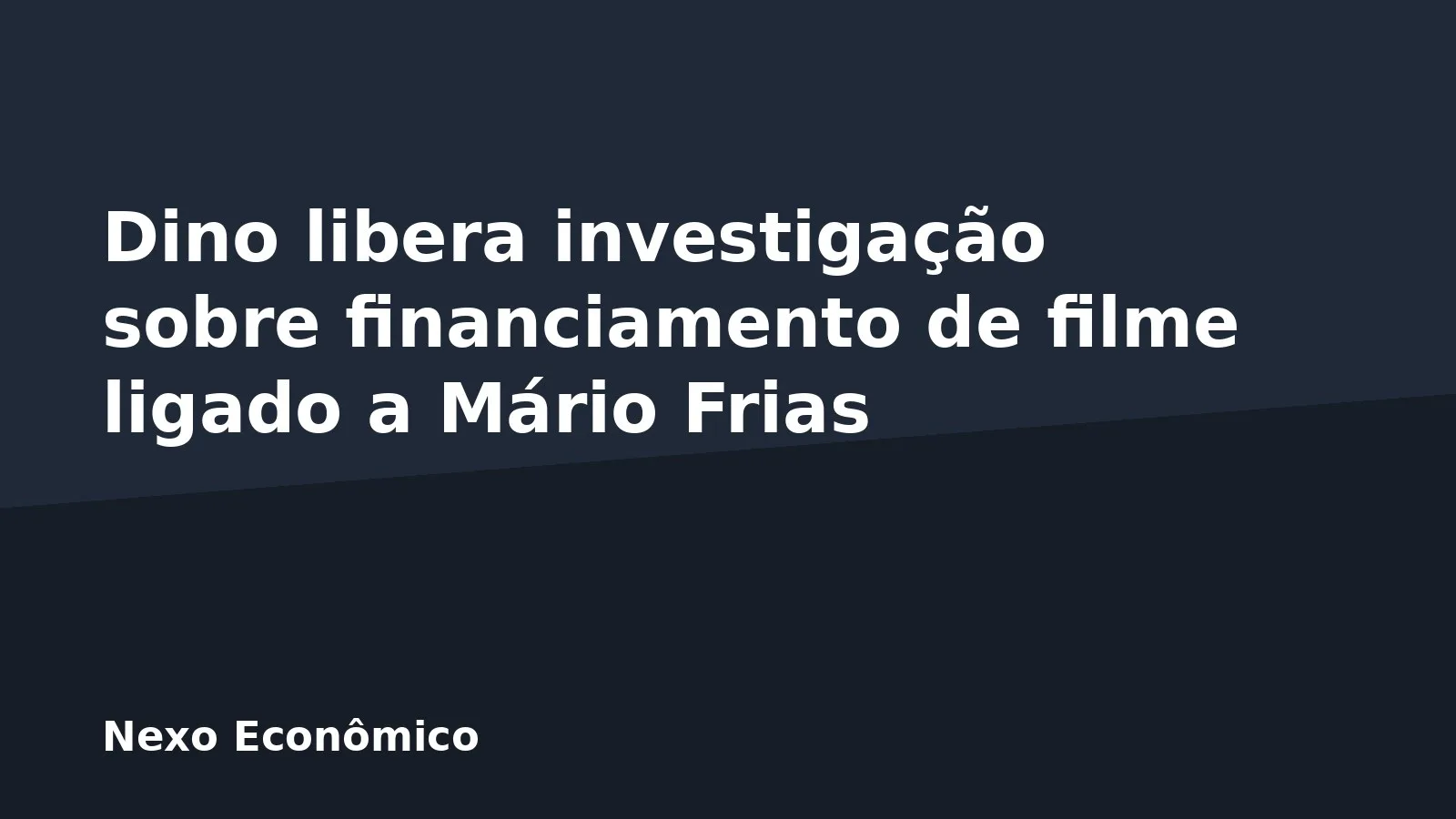 Dino libera investigação sobre financiamento de filme ligado a Mário Frias