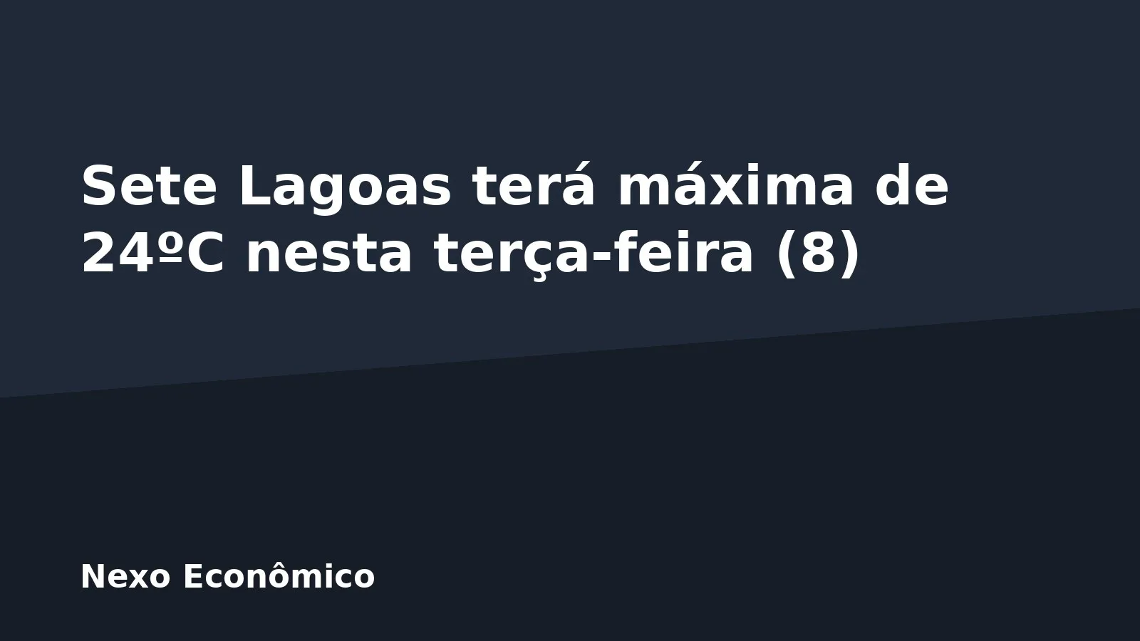 Sete Lagoas terá máxima de 24ºC nesta terça-feira (8)