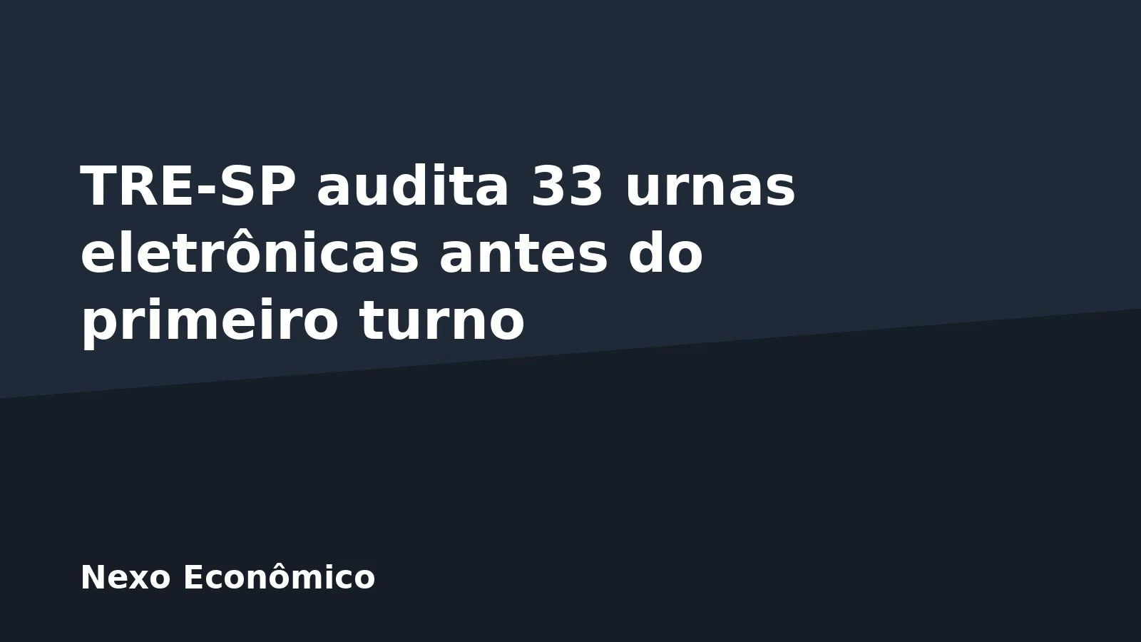 TRE-SP audita 33 urnas eletrônicas antes do primeiro turno